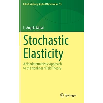 Stochastic Elasticity