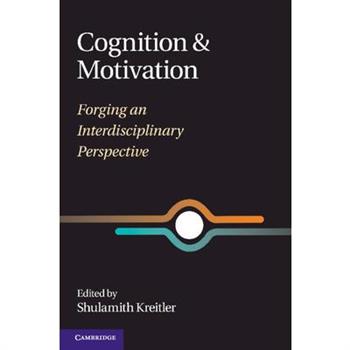 Cognition and Motivation