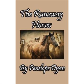 The Runaway Horses