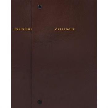 Sophie Calle: Catalogue Raisonn矇 of the Unfinished