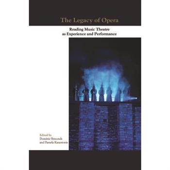The Legacy of Opera
