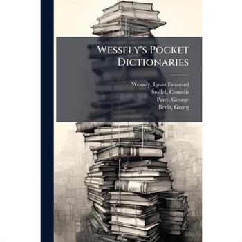 Wessely's Pocket Dictionaries