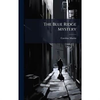 The Blue Ridge Mystery