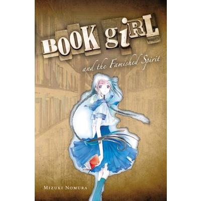 Book Girl And the Famished Spirit
