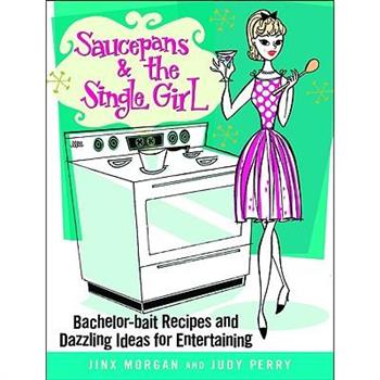 Saucepans & the Single Girl