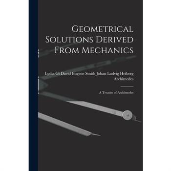Geometrical Solutions Derived From Mechanics