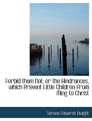 Forbid Them Not