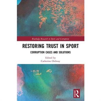 Restoring Trust in Sport