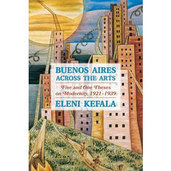 Buenos Aires Across the Arts