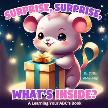 Surprise, Surprise, What’s Inside?