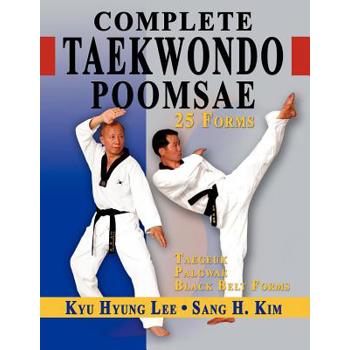 Complete Taekwondo Poomsae