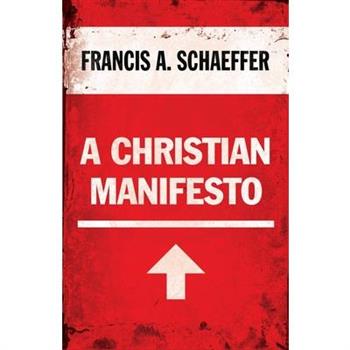 A Christian Manifesto