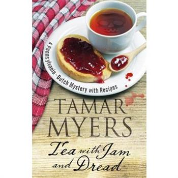 Tea With Jam and Dread