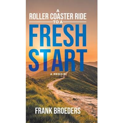 A Roller Coaster Ride to a Fresh Start