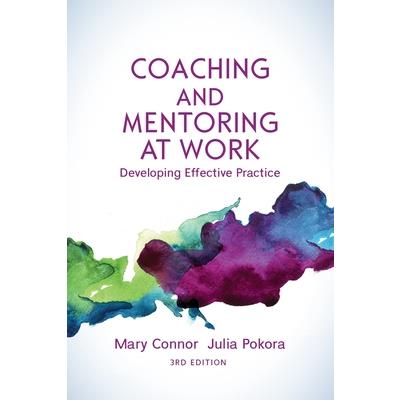 Coaching and Mentoring at Work, 3rd Edition