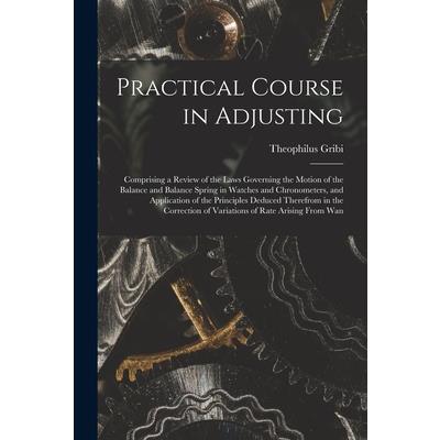 Practical Course in Adjusting