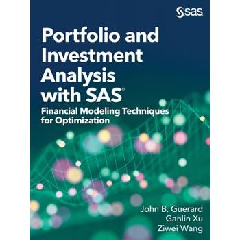 Portfolio and Investment Analysis with SAS