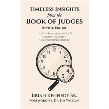 Timeless Insights from the Book of Judges
