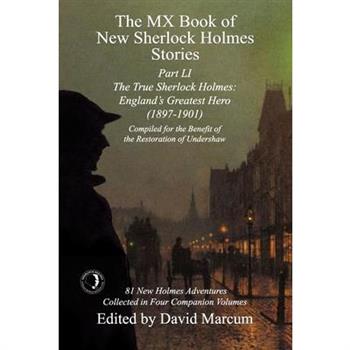 The MX Book of New Sherlock Holmes Stories Part LI