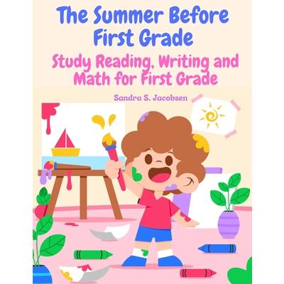 The Summer Before First Grade