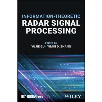 Information-Theoretic Radar Signal Processing