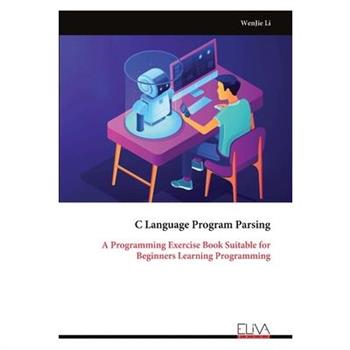 C Language Program Parsing C Language Program Parsing