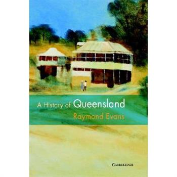 A History of Queensland