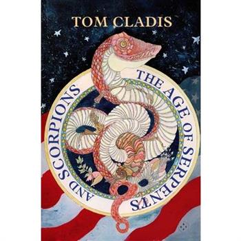 The Age of Serpents and Scorpions