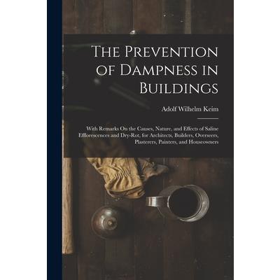 The Prevention of Dampness in Buildings