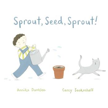 Sprout, Seed, Sprout!
