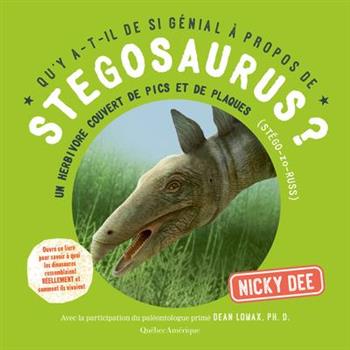 Qu’y A-T-Il de Si G矇nial ? Propos de Stegosaurus?