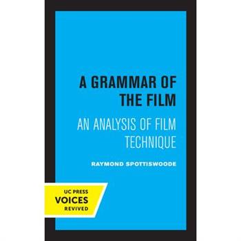 A Grammar of the Film