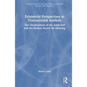 Existential Perspectives in Transactional Analysis