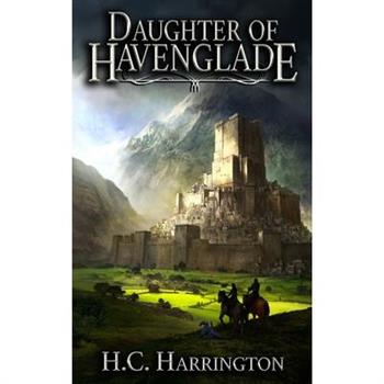 Daughter Of Havenglade