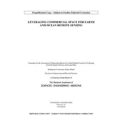 Leveraging Commercial Space for Earth and Ocean Remote Sensing