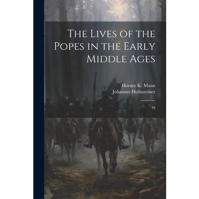 The Lives of the Popes in the Early Middle Ages