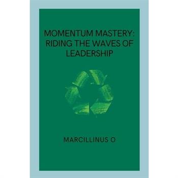 Momentum Mastery