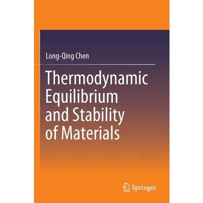 Thermodynamic Equilibrium and Stability of Materials