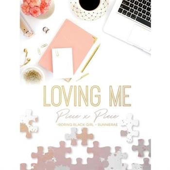 Loving Me