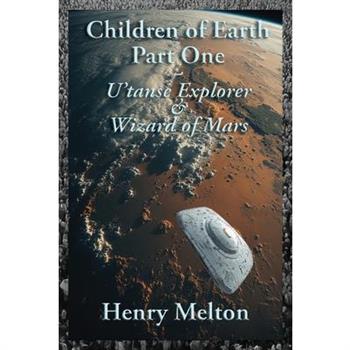 Children of Earth Part One
