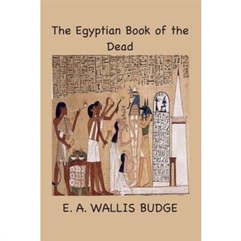 The Egyptian Book of the Dead