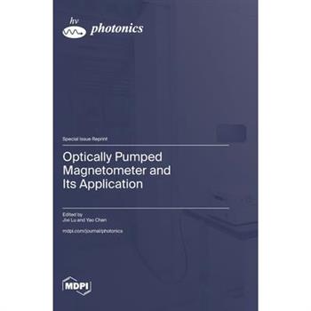 Optically Pumped Magnetometer and Its Application