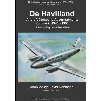 De Havilland Aircraft Company Advertisements. Volume 2