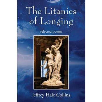 The Litanies of Longing