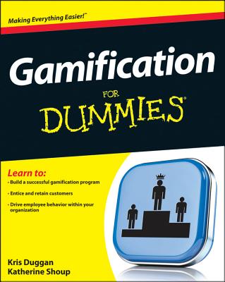 Gamification for Dummies