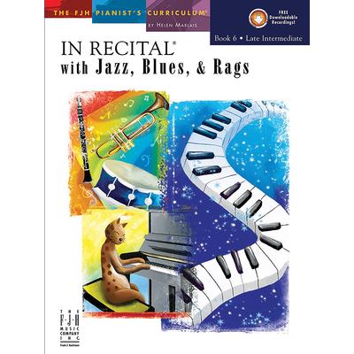 In Recital(r) with Jazz, Blues & Rags, Book 6