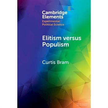 Elitism Versus Populism
