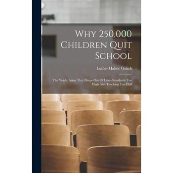 Why 250,000 Children Quit School