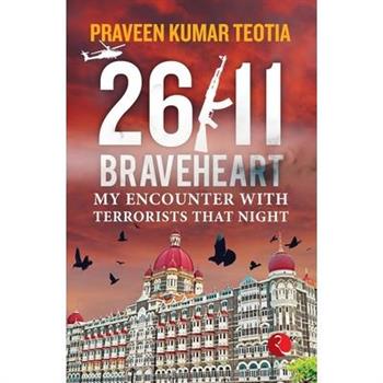 26/11 Braveheart