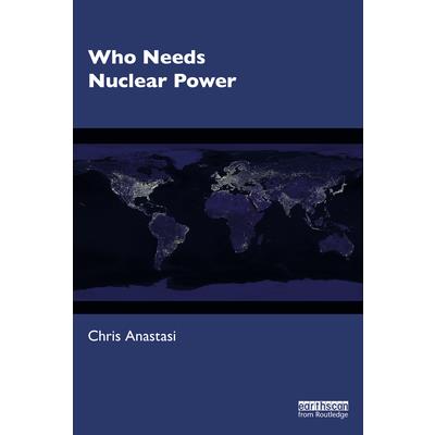 Who Needs Nuclear Power